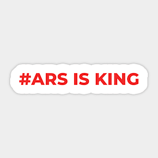 Ars is King Sticker